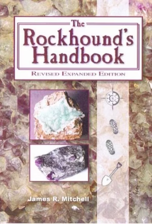 The Rockhound’s Handbook