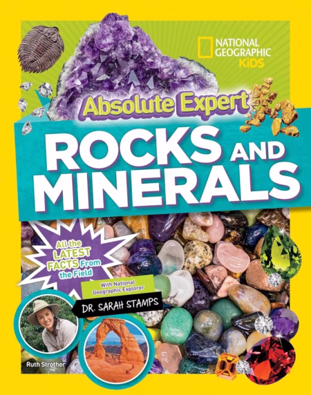 NatGeo Kids Absolute Expert Rocks and Minerals