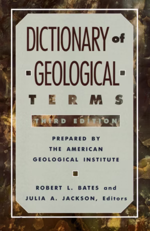 Dictionary of Geological Terms