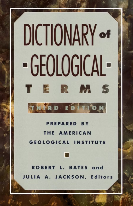 Dictionary of Geological Terms